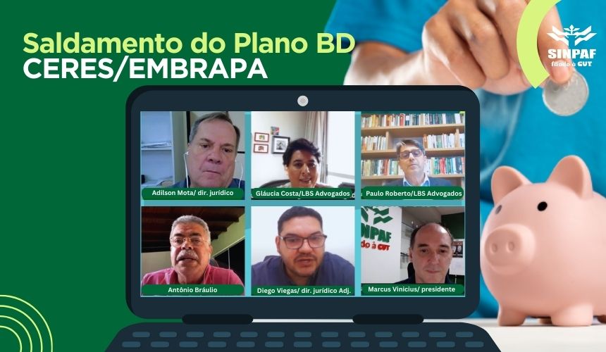 arte do Seminário sobre Saldamento do Plano BD. O fundo da arte é verde. NO centro o desenho de um computador e no meio os participantes do Web Seminário São cinco homens e uma mulher. Do lado direito temos a foto da mão de uma pessoa colocando uma moeda no cofrinho que é um porquinho beije. Na parte superior direita temos a logo do sinpaf em branco.