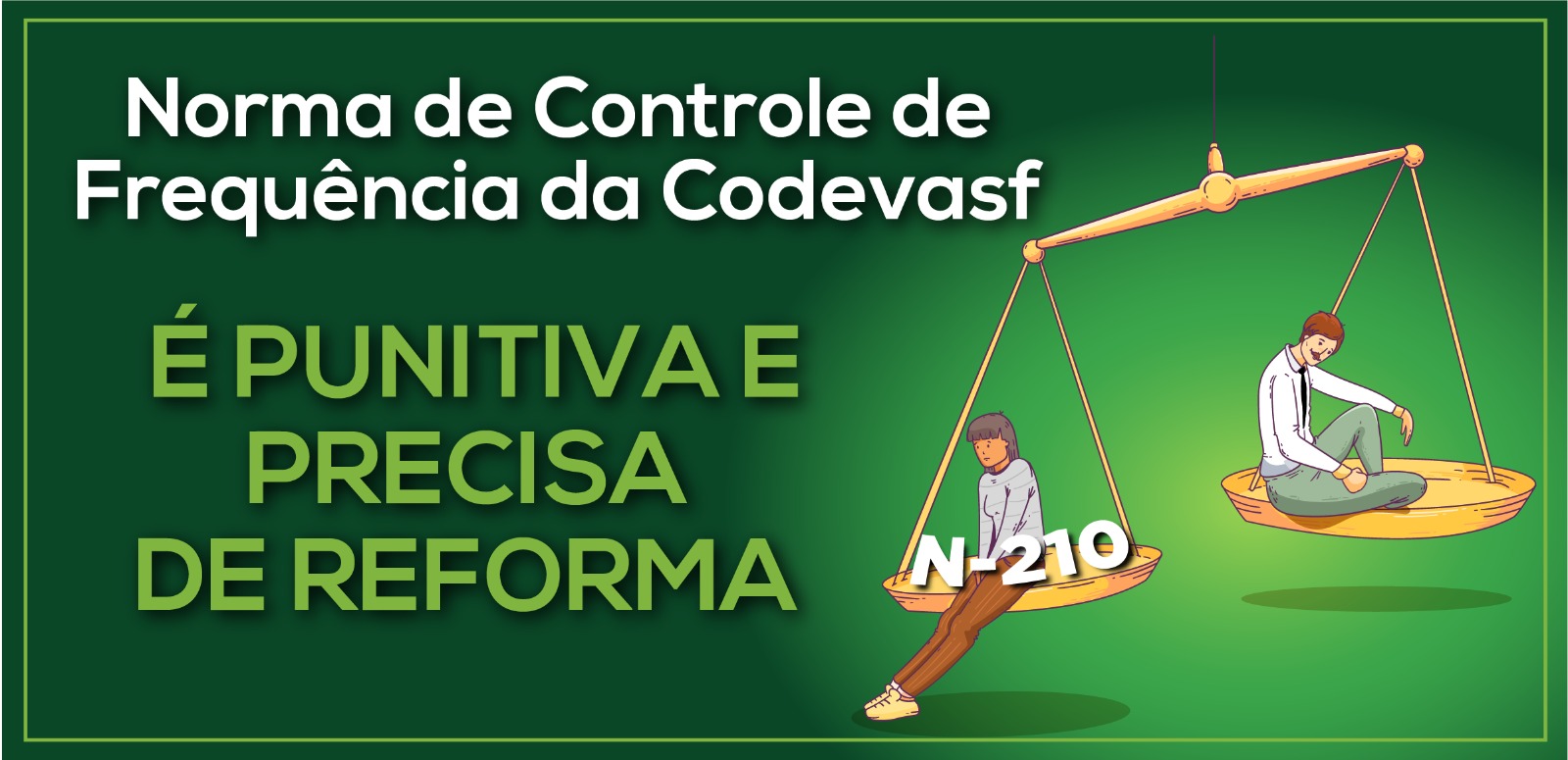 Norma de Controle de Frequência da Codevasf é punitiva e precisa de reforma