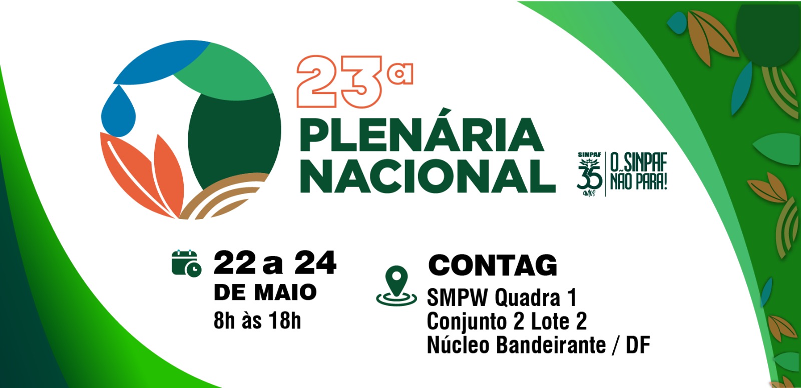 Plenária Nacional do SINPAF ocorrerá de 22 a 24 de maio em Brasília